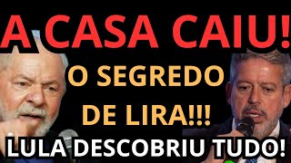 BOMBA LULA DESCOBRE TRAIÇÃO DE LIRA E PROMETE DERRUBÁLO DA PRESIDÊNCIA DA CÂMARA [upl. by Aicnelav]