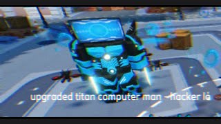 Upgraded Titan ComputerMan Cosmic Mạnh Nhất   SKIBIDI TOWER DEFENSE roblox std robloxedit [upl. by Ned]