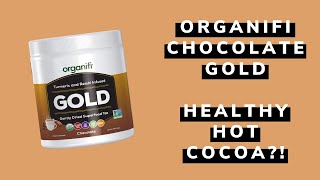 I Just Tried Organifi Gold Chocolate Healthy ☕ Packed with Superfoods [upl. by Harlan282]