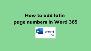 How to add latin page numbers in Word 365 [upl. by Sower]