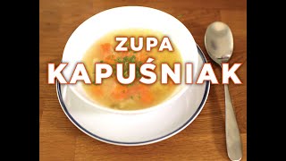 Kapuśniak  Najlepsza Zupa z Kiszonej Kapusty [upl. by Medlin]