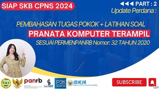 TERBARU  Pembahasan Tugas Pokok Pranata Komputer Terampil  Soal Latihan SKB CPNS 2024 [upl. by Owades840]