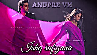 Anupre VM  Ishq Sufiyana Requested Parth Samthaan amp Erica Fernandes  Kasauti Zindagi Kay2  KZK2 [upl. by Rawdin]