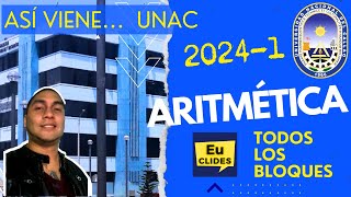 🔴 Solucionario EXAMEN DE ADMISIÓN Universidad Nacional del Callao 2024 1 ARITMÉTICA Bloques 1 2 3 [upl. by Barnes]