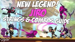 Jiro Combos amp Strings  New Legend  Sword amp Scythe Guide  Brawlhalla [upl. by Ytinirt]