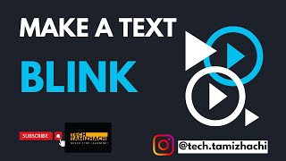 HOW TO MAKE A TEXT BLINK USING HTML AND CSS ANIMATION TECH TAMIZHACHI html css animation coding [upl. by Ateuqahs]