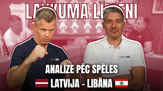 LAUKUMA LĪMENĪ  Analīze pēc LatvijasLibānas spēles ar Jāni Celmiņu un Kristapu Valteru [upl. by Sandi]