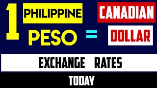 Canadian Dollar to Philippine Peso Exchange Rates Today 21 JUNE 2024 [upl. by Animor]