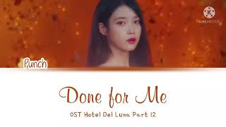 Punch 펀치  Done for Me Hotel Del Luna OST Part 12 Lyrics [upl. by Ahsap]