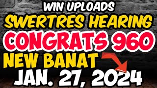 Swertres Hearing Today BANAT January 27 2024 Grats 960  WIN UPLOADS [upl. by Anderson872]