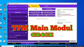 TFM Tool Main Modul 2024 Fix SAMSUNG Android Universal TFM TOOL [upl. by Toddy]