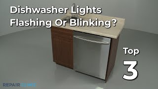 Dishwasher Lights Are Flashing — Dishwasher Troubleshooting [upl. by Marylee]