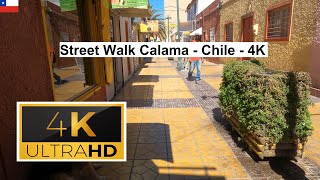 🇨🇱 Street Walk Calama Chile  4K [upl. by Eelyahs]