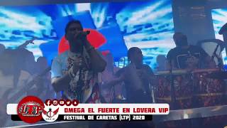 Omega El Fuerte En Lovera VIP  Festival De Caretas LTP 2020 [upl. by Murtagh]