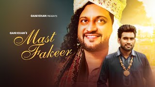 MAST FAKEER  LYRICAL VIDEO  GANII KHAN  SAI SURINDER SHAH JI  NEW PUNJABI SONG 2024 [upl. by Peppi]