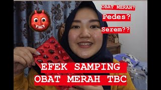 EFEK SAMPING OBAT TBC MERAH  PENGALAMAN PRIBADI [upl. by Aihsat]