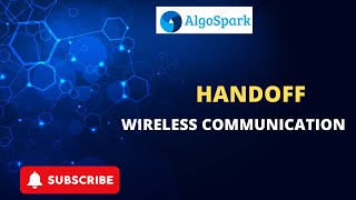 Handoff  Wireless Communication  Computer Science [upl. by Vas]