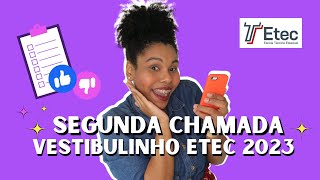 SEGUNDA CHAMADA ETEC QUANDO VAI SAIR E COMO FUNCIONA A SEGUNDA CHAMADA DA ETEC ATUALIZADO [upl. by Okimuk228]