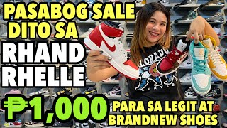 ₱1000 PASABOG SALE NG RHAND RHELLE WAG PALAMPASIN TONG SALE NA TO  JORDANS DUNKS NIKE ADIDAS [upl. by Ajiak]