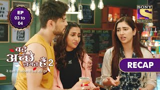 Bade Achhe Lagte Hain 2  बड़े अच्छे लगते गते हैं  Ep 3 amp 4  RECAP [upl. by Dnaleel]