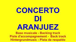 CONCERTO De ARANJUEZ Backing track by G Silvestrini [upl. by Alegnat436]