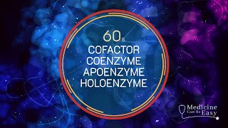 Biochemistry in 60 seconds Enzyme Cofactors [upl. by Zarihs]