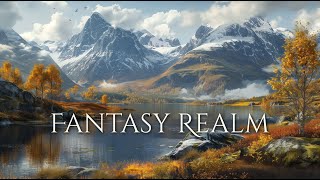 Fantasy Realm Ambience and Music  fantasy music and nature sounds fantasyambience [upl. by Boswall]