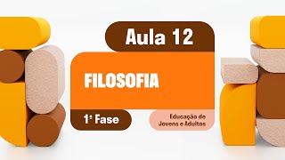 Filosofia  Aula 12  Revisão 01  Unidade II [upl. by Irma]