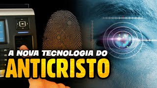 CONTROLE MUNDIAL  A TECNOLOGIA DO ANTICRISTO [upl. by Pisarik902]