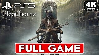 BLOODBORNE PS5 Gameplay Walkthrough Part 1 FULL GAME 4K 60FPS  No Commentary [upl. by Carmelo]