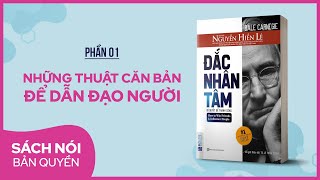 Sách nói Đắc Nhân Tâm Phần 1  Nguyễn Hiến Lê dịch  Thùy Uyên [upl. by Neeoma]