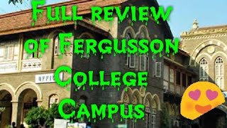 FERGUSSON COLLEGE Autonomous Pune  University Of Pune  Full view of Campus [upl. by Adalia]