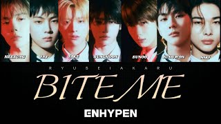 ENHYPEN BITE ME LYRICS [upl. by Annam]