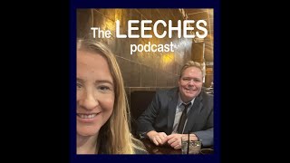 The Leeches Podcast Episode 4  The Washouts [upl. by Tergram]