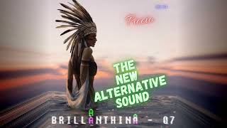 BRILLANTHINA 07  The New Alternative Sound Piccio [upl. by Page402]