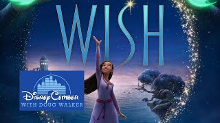 Wish  DisneyCember [upl. by Mehelhteb]