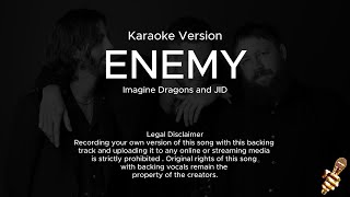 Imagine Dragons x JID  Enemy Karaoke Version [upl. by Leroj]