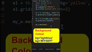 Managing Background color of a Tkinter Entry box tkintertutorial [upl. by Meelas]