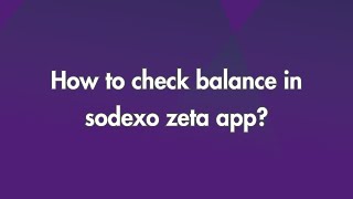 How to check balance in Sodexo Zeta app [upl. by Analahs]