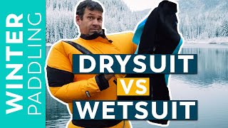 Wetsuits vs Drysuits  What’s Best for Paddling [upl. by Link376]