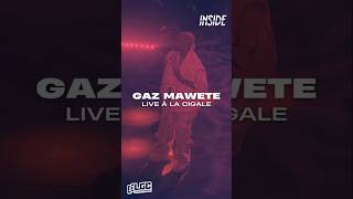 🚨 GAZ MAWETE  LIVE À LA CIGALE 🎤🇫🇷🔥 lagrandecauserie gazmawete insidelgc [upl. by Mehelhteb693]