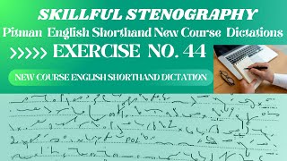 Pitman New Course English Shorthand Dictation [upl. by Sirac]