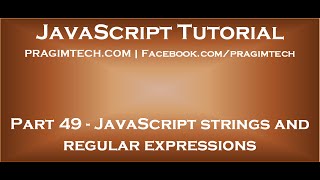 JavaScript strings and regular expressions [upl. by Akinyt]