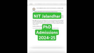 NIT Jalandhar  PhD Admissions 202425 [upl. by Heddie]