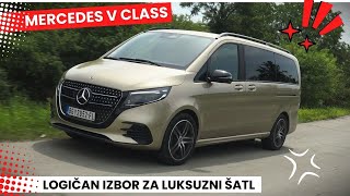 Mercedes V Class  TEST by Miodrag Piroški [upl. by Brote]