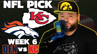 Broncos vs Chiefs Week 6 NFL Picks  Kyle Kirms Predictions  The Sauce Network [upl. by Nehtanhoj]