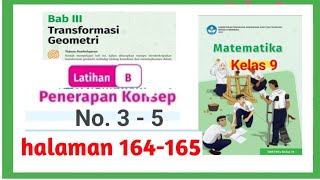 Jawaban matematika kelas 9 IX Latihan B hal 164 165 Bab 3 kurikulum merdeka GUcilchaNEL1964 [upl. by Larue]