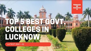 202122 TOP 5 Best Goverment Colleges In lucknow 🔥Dont Miss  Hostel  Fees  Explained In Hindi [upl. by Ellynn]