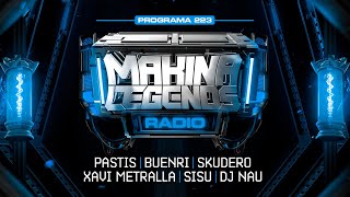 Makina Legends Radio I PGM 223 I 251024  Metralla  PElstak  Nau [upl. by Mumford580]