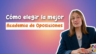 Cómo Elegir la Mejor Academia de Oposiciones 🤔 [upl. by Orlosky]